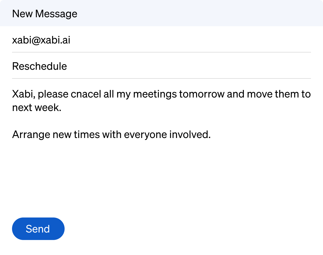 Reschedule or cancel meetings instantly